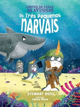 portada OS Três Pequenos Narvais (in Portuguese)
