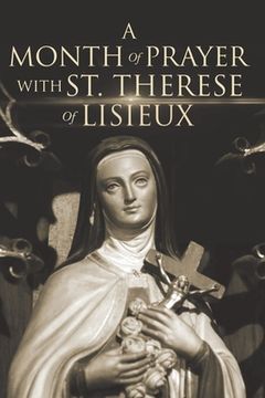 portada A Month of Prayer with St. Therese of Lisieux (in English)