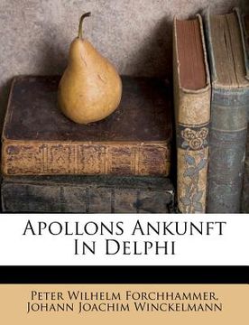portada Apollons Ankunft in Delphi (en Alemán)