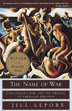 portada The Name of War: King Philip's war and the Origins of American Identity 