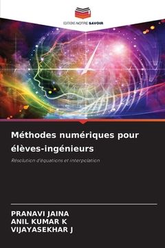 portada Méthodes numériques pour élèves-ingénieurs (en Francés)