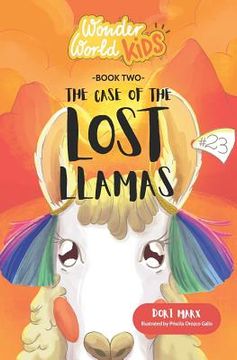 portada Wonder World Kids: The Case of the Lost Llamas (en Inglés)