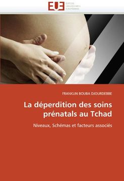 portada La Deperdition Des Soins Prenatals Au Tchad