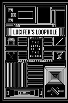 portada Lucifer's Loophole: The Devil is in the Details (en Inglés)