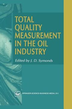 portada total quality measurement in the oil industry