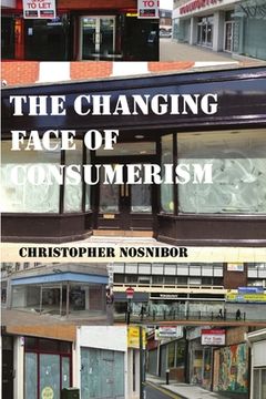 portada The Changing Face of Consumerism (en Inglés)