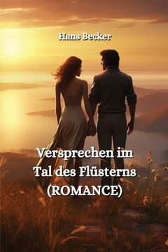portada Versprechen im Tal des Flüsterns (ROMANCE) (in German)