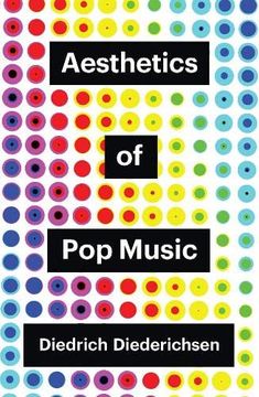 portada Diederichsen, Aesthetics of pop Music (en Inglés)