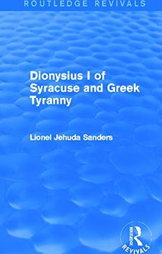 portada Dionysius i of Syracuse and Greek Tyranny (Routledge Revivals) (en Inglés)