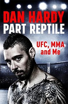 portada Part Reptile: UFC, MMA and Me (Paperback) (in English)