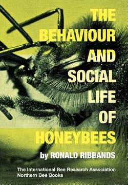 portada The Behaviour and Social Life of Honeybees (en Inglés)
