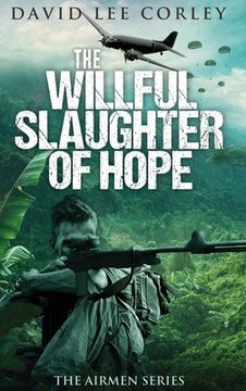 portada The Willful Slaughter of Hope (in English)