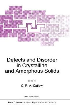 portada defects and disorder in crystalline and amorphous solids (en Inglés)