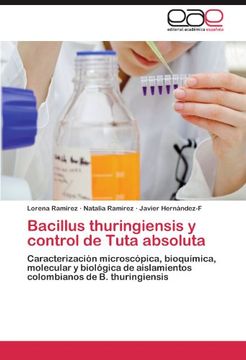 bacillus thuringiensis y control de tuta absoluta (en Inglés)