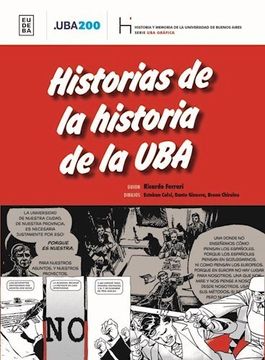 portada Historias de la Historia de la uba - Ferrari, Calvi y Otros
