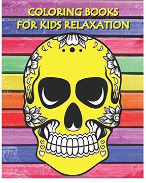 portada Coloring Books For Kids Relaxation: Stress Relief Coloring Book: Skull Designs (+100 Pages)