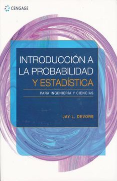 Libro Introduccion A La Probabilidad Y Estadistica. Para Ingenieria Y ...