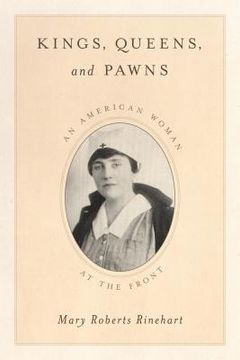 portada Kings, Queens, and Pawns: An American Woman at the Front (in English)