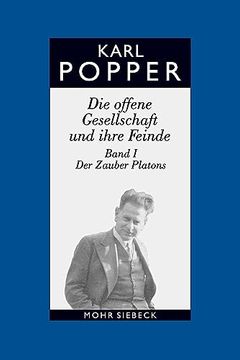 portada Karl R. Popper-Gesammelte Werke: Band 5: Die Offene Gesellschaft Und Ihre Feinde. Band I: Der Zauber Platons (in German)