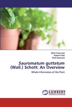 portada Sauromatum guttatum (Wall.) Schott: An Overview