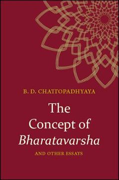 portada The Concept of Bharatavarsha and Other Essays (in English)