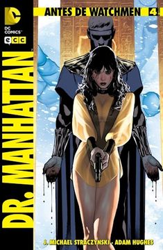 portada Antes De Watchmen - Dr. Manhattan #4 (De 4)