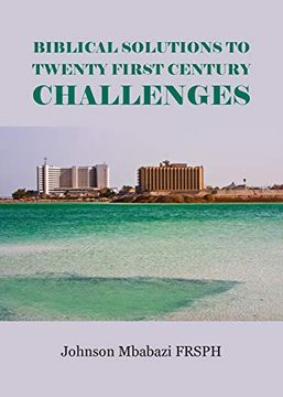 portada Biblical Solutions to Twenty First Century Challenges (en Inglés)