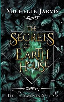 portada The Secrets of Earth House (in English)
