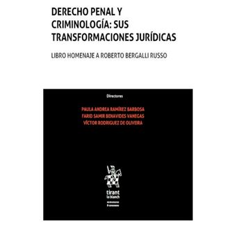 portada Derecho penal y criminología: sus transformaciones jurídicas. Libro homenaje a Roberto Bergalli Russo