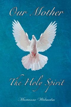 portada Our Mother: The Holy Spirit