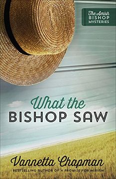 portada What the Bishop Saw (The Amish Bishop Mysteries)