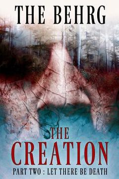 portada The Creation: Let There Be Death (en Inglés)