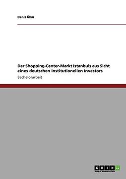 portada Der Shopping-Center-Markt Istanbuls aus Sicht eines deutschen institutionellen Investors (German Edition)