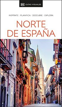 portada Guía Visual Norte de España (Guías Visuales): Galicia, Asturias, Cantabria, País Vasco, Navarra, la Rioja
