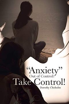 portada "Anxiety" out of Control? Take Control! 