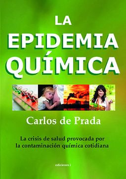 portada La Epidemia Quimica (in Spanish)