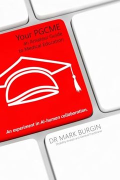 portada Your PGCME: An Amateur Guide to Medical Education