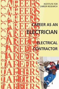 portada Career as an Electrician: Electrical Contractor (in English)