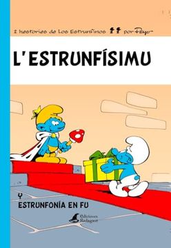 portada L'estrunfísimu: Y Estrunfonía en fu (in Asturian)