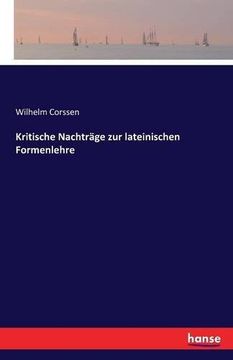 portada Kritische Nachtrage Zur Lateinischen Formenlehre (German Edition)