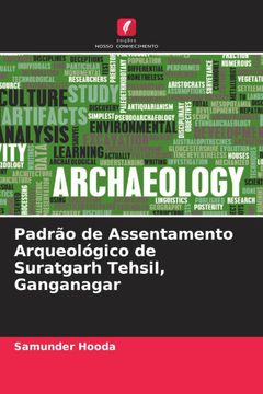 portada Padrão de Assentamento Arqueológico de Suratgarh Tehsil, Ganganagar (en Portugués)