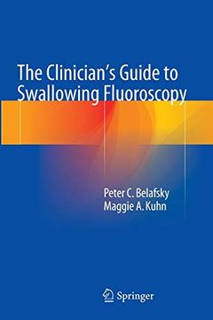 portada The Clinician's Guide to Swallowing Fluoroscopy (en Inglés)