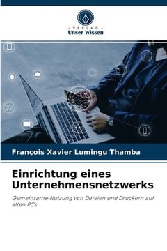 portada Einrichtung eines Unternehmensnetzwerks (en Alemán)