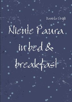 portada Niente Paura in bed & breakfast (in Italian)