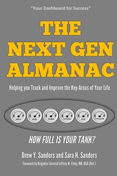 portada The Next Gen Almanac: A Workbook for Helping You Track and Improve the Key Areas of Your Life