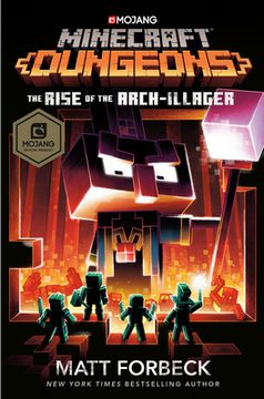 portada Minecraft Dungeons: The Rise of the Arch-Illager: An Official Minecraft Novel (en Inglés)