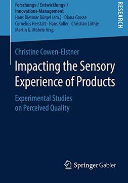 portada Impacting the Sensory Experience of Products: Experimental Studies on Perceived Quality (Forschungs- (in English)