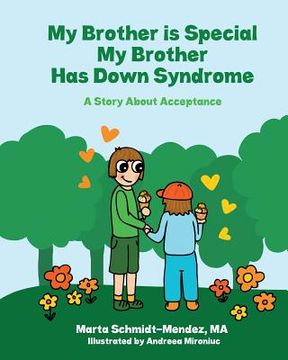 portada My Brother is Special My Brother has Down Syndrome: A Story About Acceptance