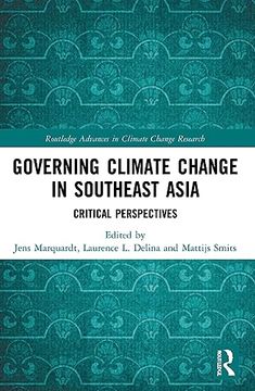 portada Governing Climate Change in Southeast Asia (Routledge Advances in Climate Change Research) (in English)