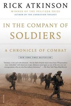 portada In the Company of Soldiers: A Chronicle of Combat 